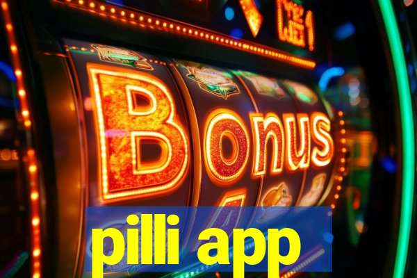 pilli app